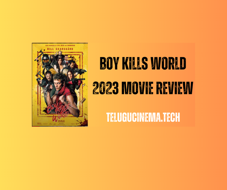 Boy Kills World 2023 Movie Review